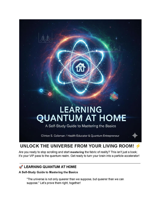 Learning Quantum at Home